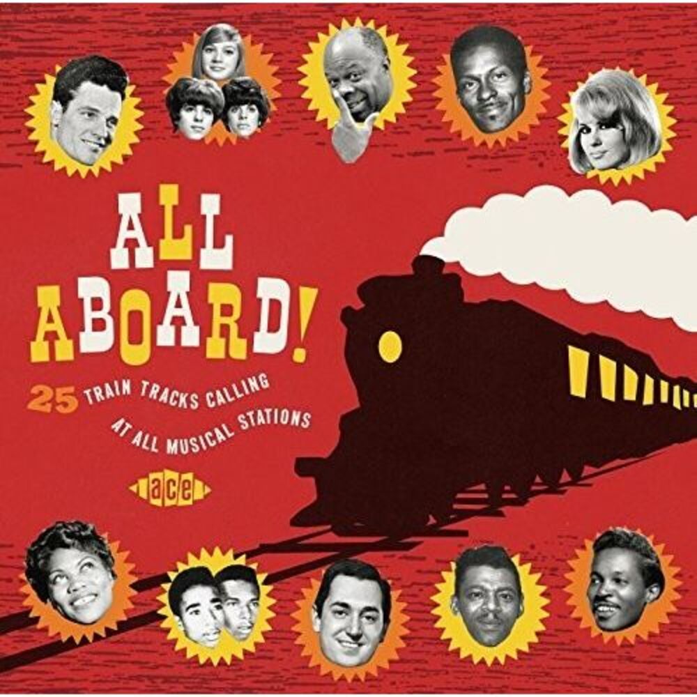 All Aboard! 25 Train Tracks Calling at All Musical - All Aboard! 25 Train Tracks